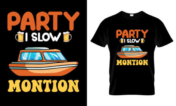 Party Slow Montion T-Shirt Graphics and Print Templates Review