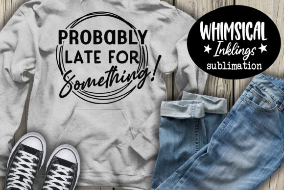 Probably Late Graphics and Illustrations for Crafters